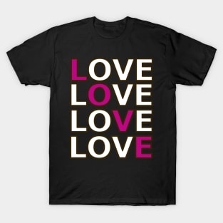 love only, I love you an only unisex T-Shirt